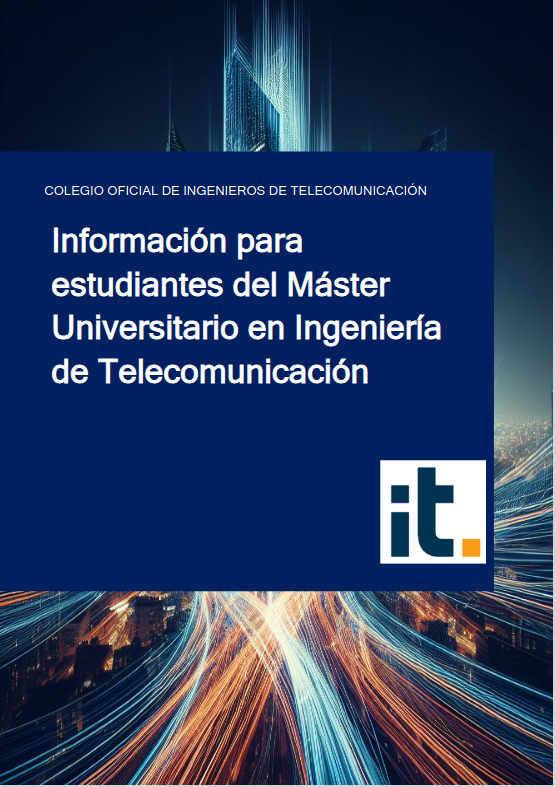 Imagen de Información para estudiantes del Máster Universitario en Ingeniería de Telecomunicación